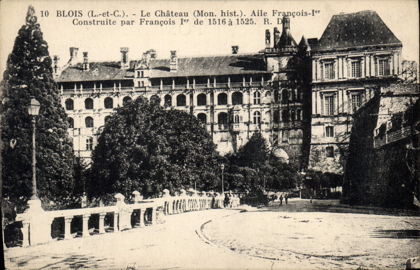 CPA Blois L et C le Chateau Mon Hist Aile Francois Ier Construite par Francois Ier de 1516 1525 