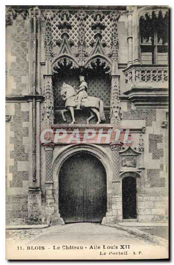 Blois - Le Château - Aile Louis XII - Le Portail - A.P.