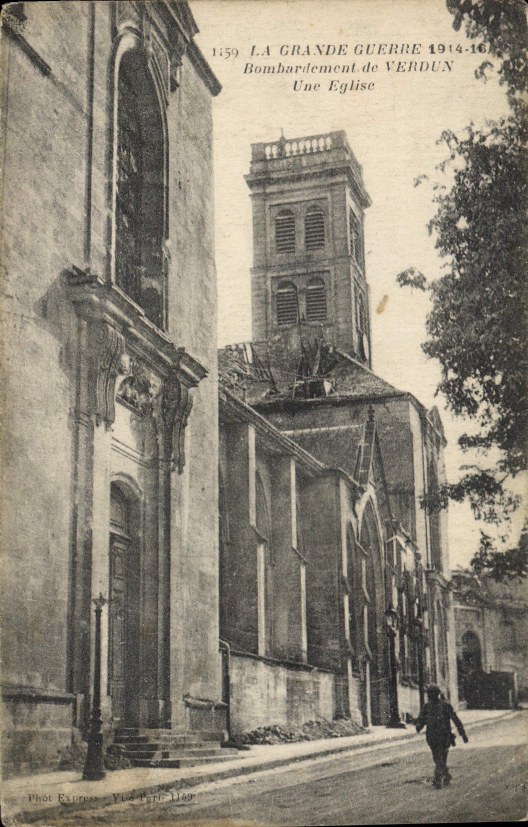 Bombardement de Verdun — Une Église — Phot Express, n° 1159