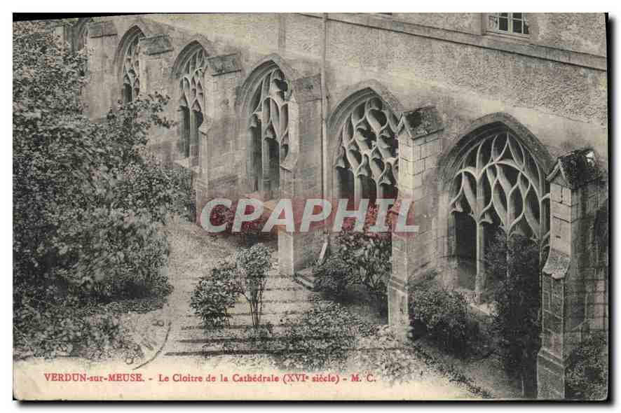 CPA Verdun sur Meuse le Cloitre de la Cathedrale XVI siecle 