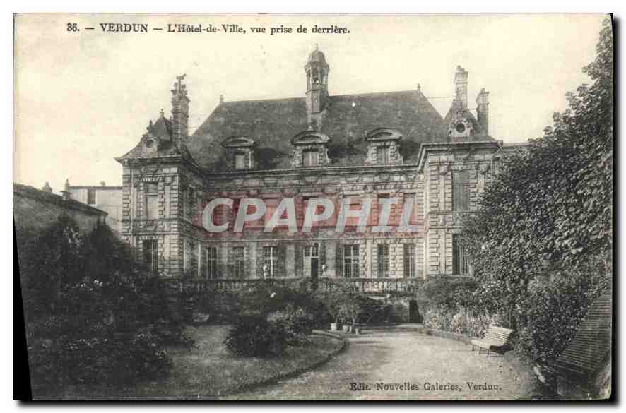 Verdun — L'Hôtel-de-Ville, vue prise de derrière — Édit. Nouvelles Galeries, Verdun