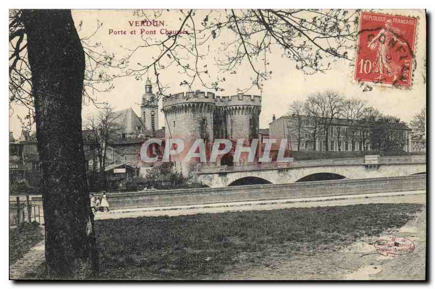 Verdun — Porte et Pont Chaumière — éditeur non visible