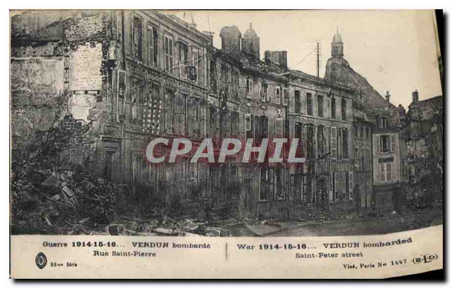 Verdun — Rue Saint-Pierre bombardée — Viad, Paris N° 1447
