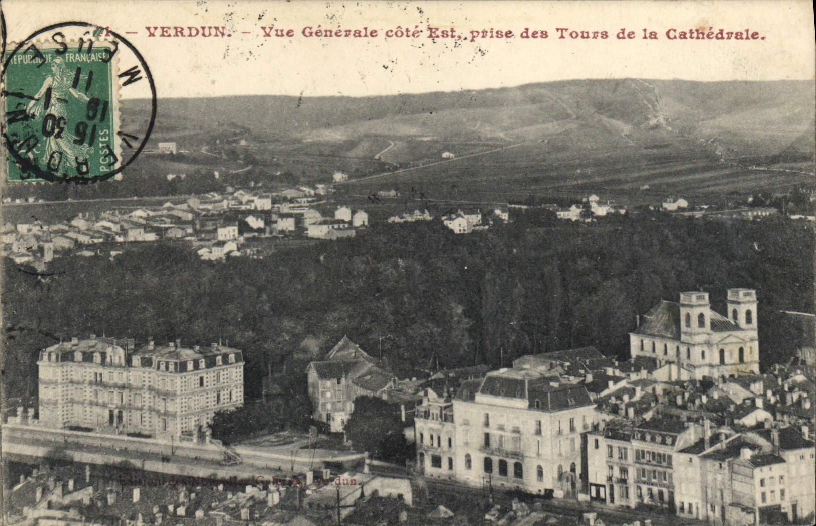 Verdun — Vue Générale côté Est, prise des Tours de la Cathédrale — Éditeur : Maison des Bains de Verdun