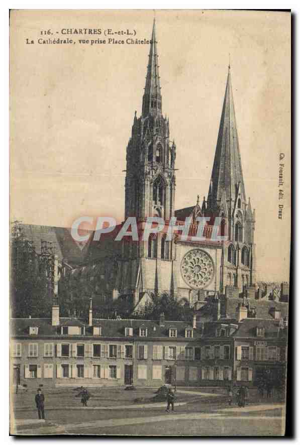 Chartres (E.-st-L.) — La Cathédrale, vue prise Place Châtelet — Ca. Ponsault, édit. Drez