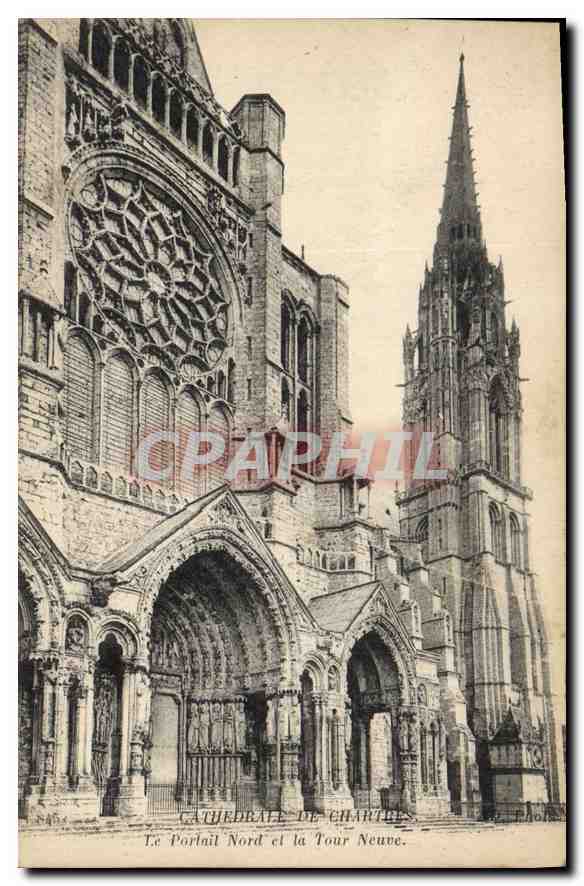 CPA Cathedrale du Chartres le Portail Nord et la Tour Neuve 