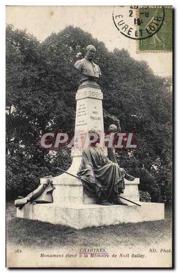 CPA Chartres Monument eleve a la Memoire de Noel Ballay 