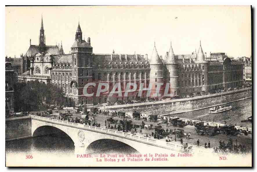 CPA Paris Le Pont au Change et le Palais de Justice 