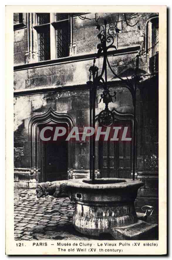CPA Paris Musee de Cluny le Vieux Puits XV siecle 