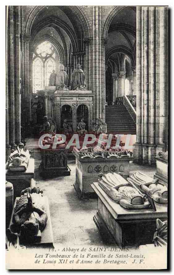 CPA Abbaye de Saint Denis les Tombeaux de la Famille de Saint Louis de Louis XII et d'Anne de Bretag