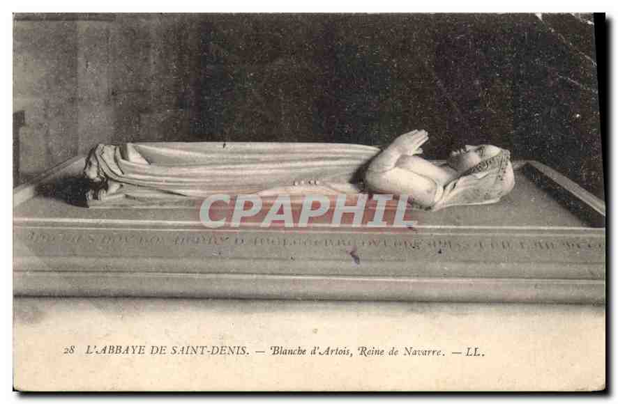 CPA L'Abbaye de Saint Denis Blanche d'Artois Reine de Navarre 