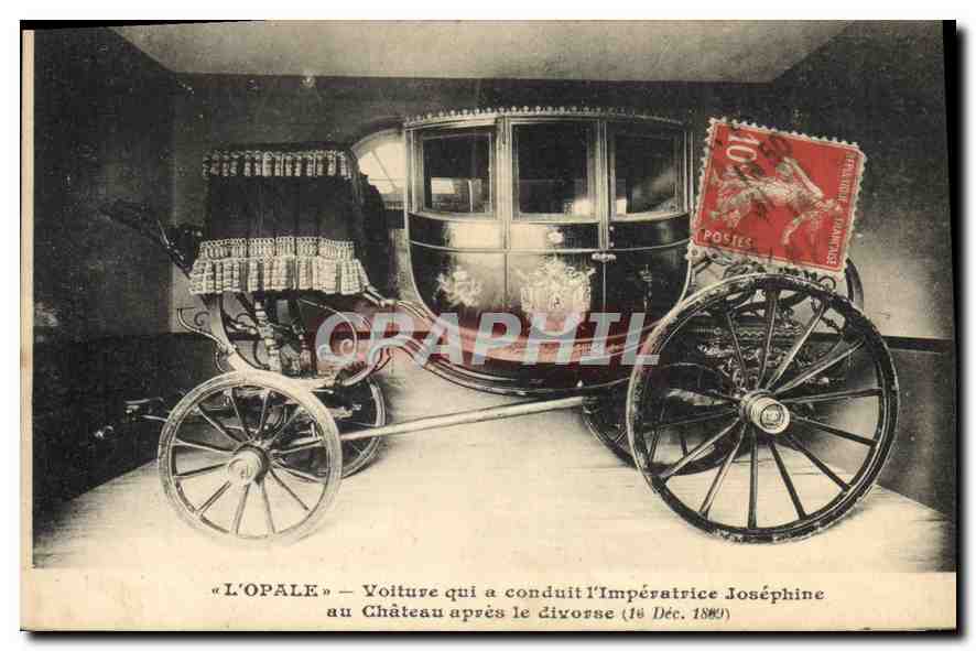CPA L'Opale voiture qui a condui l'Imperatrice Josephine au chateau apres le divorse 16 dec 1869 