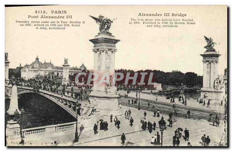 CPA Paris Pont Alexandre III Premiere pierre posee par le Tzar Nicolas II 