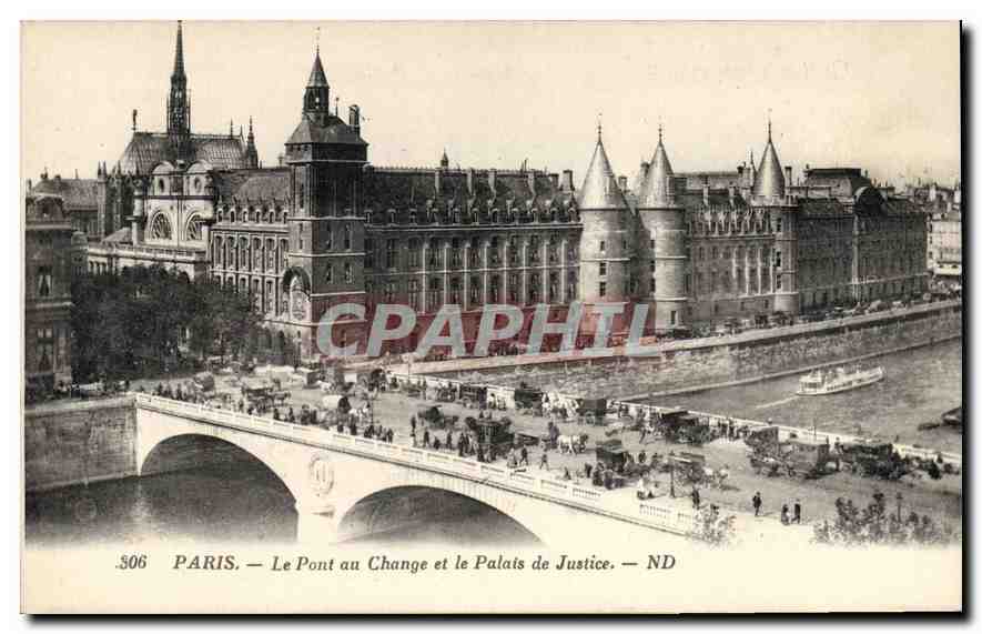 CPA Paris Le Pont au Change et le Palais de Justice 