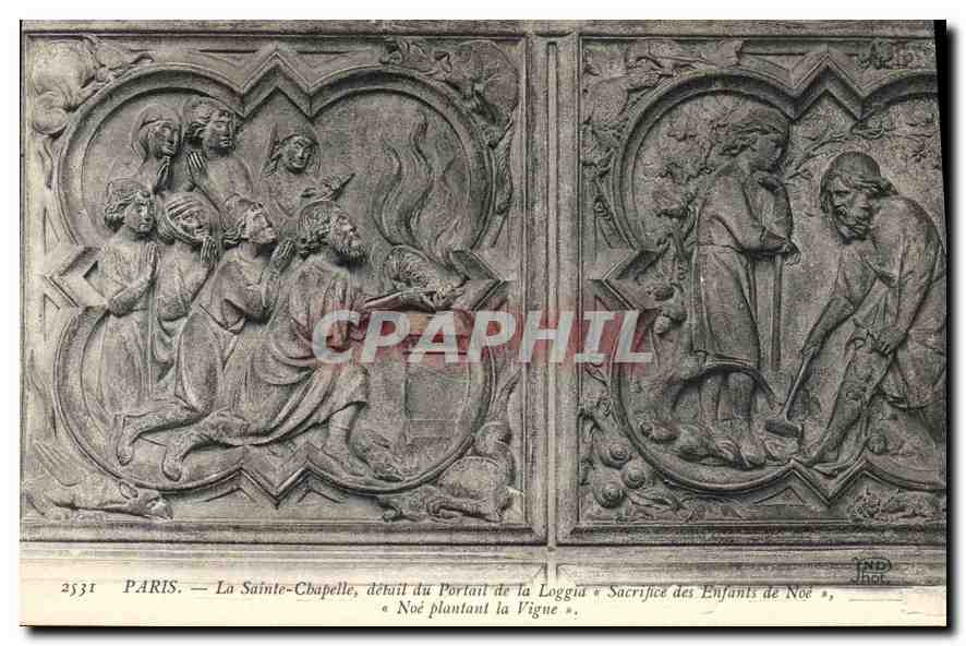 CPA Paris La Seinte Chapelle detail du Portail de la Loggia Sacrifice des enfants de Noe 