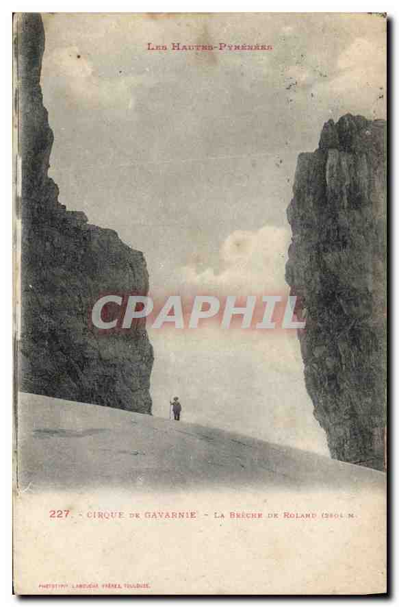 CPA Les Pyrenees Cirque de Gavarnie La Breche de Roland 