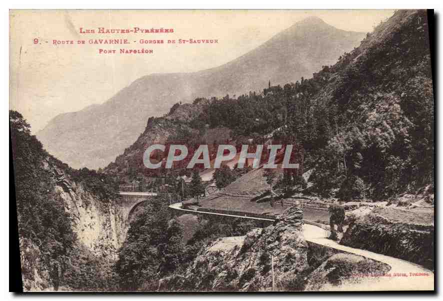CPA Les Pyrenees Port de Gavarnie Gorone de St Sauveux Pont Napoleon 