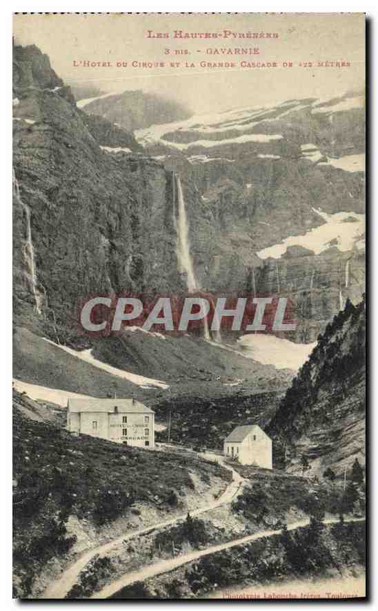 CPA Les Hautes Pyrenees Gavarnie L'Hotel du Cirque et la Grande Cascade 