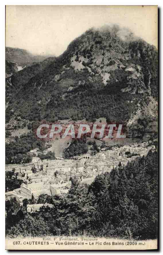 Cauterets — Vue Générale — Le Pic des Bains (2009 m.) — Edit. F. Fourment, Toulouse