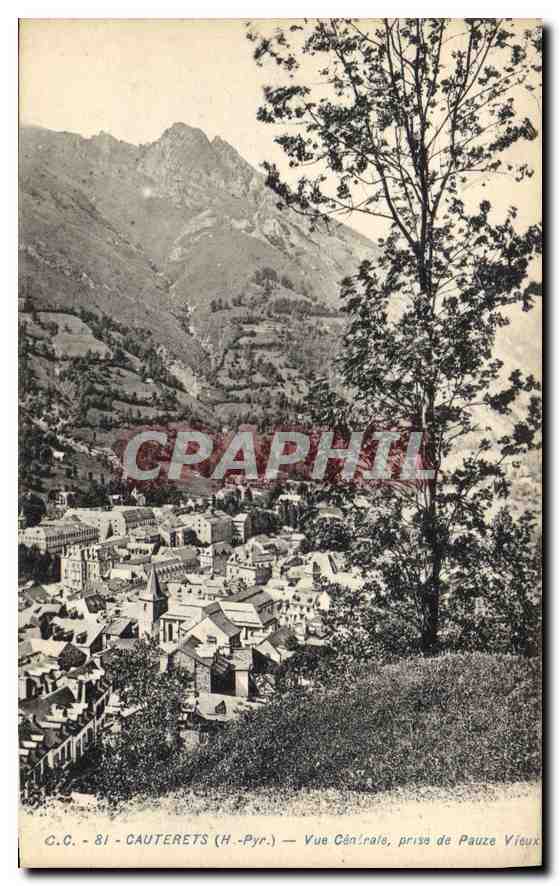 CPA Les Pyrenees Cauterets Vue Generale prise de Pauze Vieux 