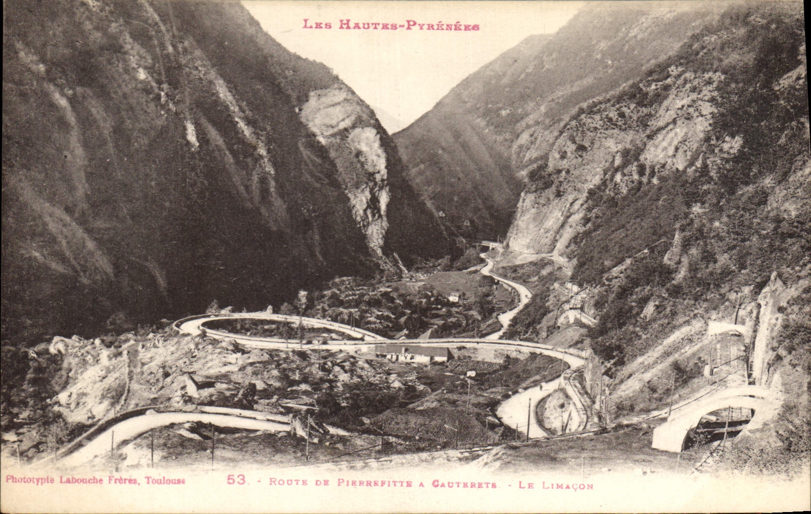 Les Hautes-Pyrénées — Route de Pierrefitte à Cauterets - Le Limacon — Phototypie Labouche Frères, Toulouse, n°53