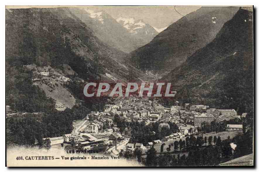 CPA Cauterets Vue generale Mamelon Vert 