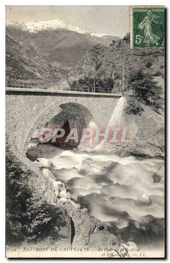 Environs de Cauterets — Le Pont de la Ruillère et le Cabanis — I.L.