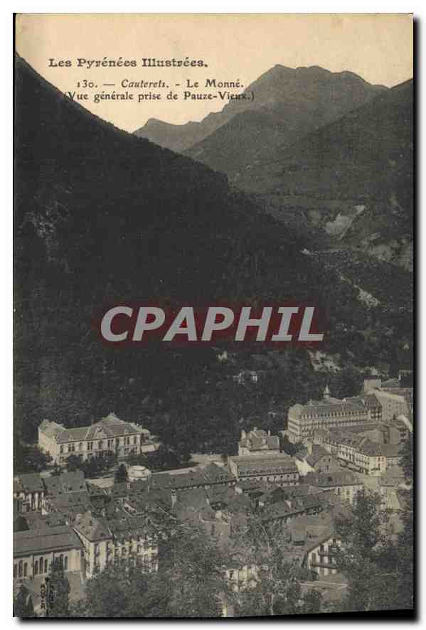 CPA Les Pyrenees Illustrees Cauterets Le Monne Vue generale prise de Pauze Vieux 