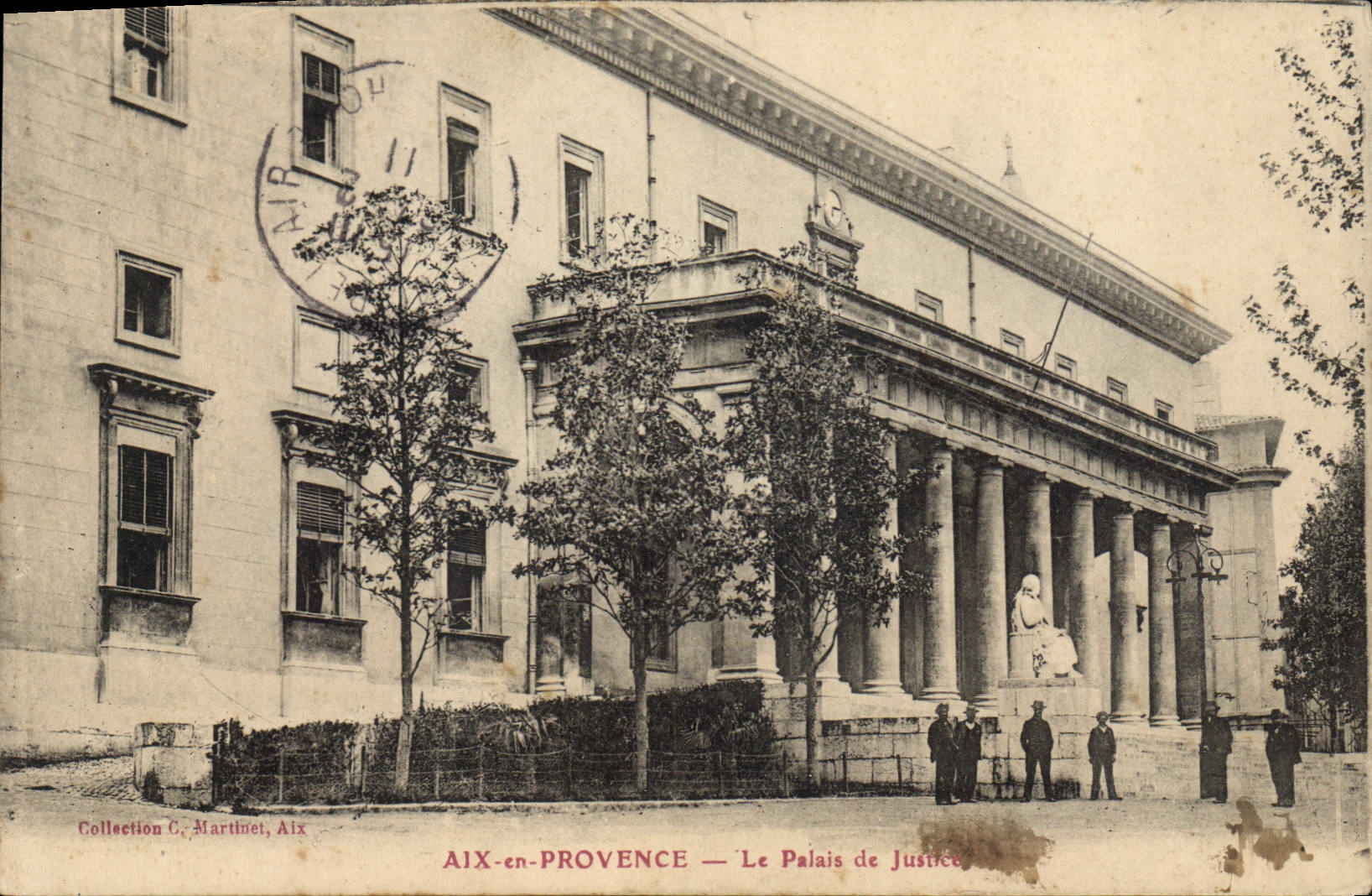 AIX-en-PROVENCE — Le Palais de Justice — Collection C. Martihnet