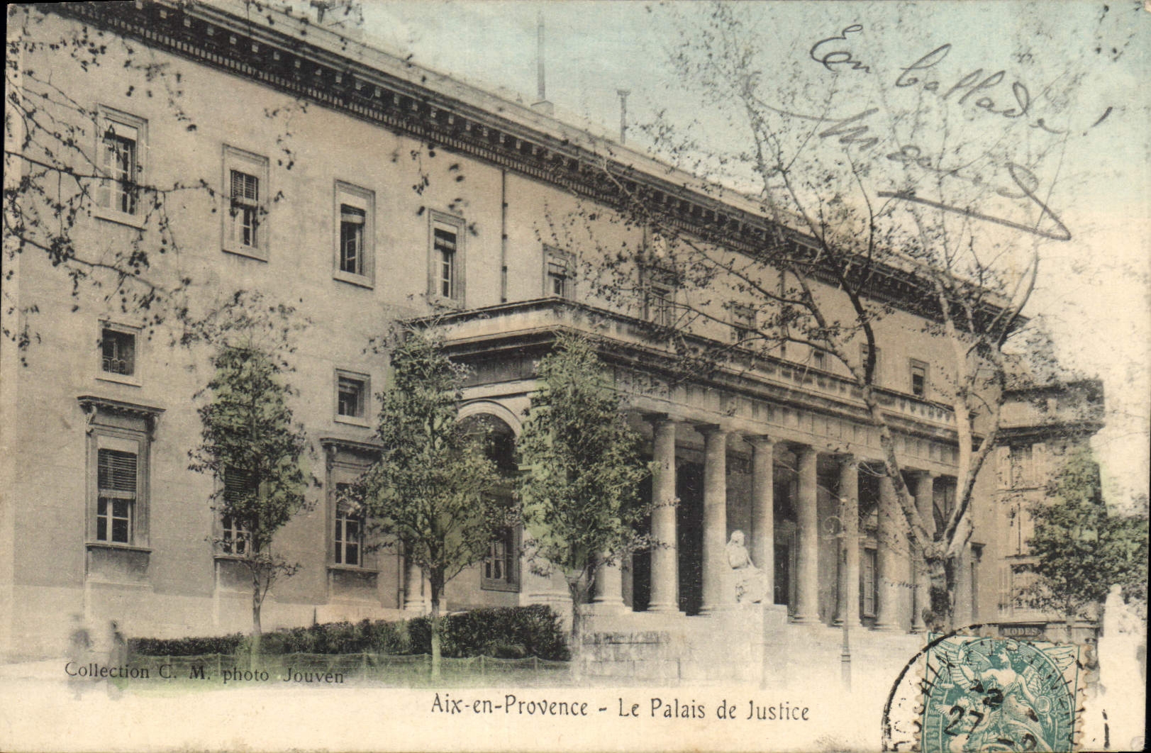 Aix-en-Provence — Das Justizpalast — Sammlung C. M. photo Jouven