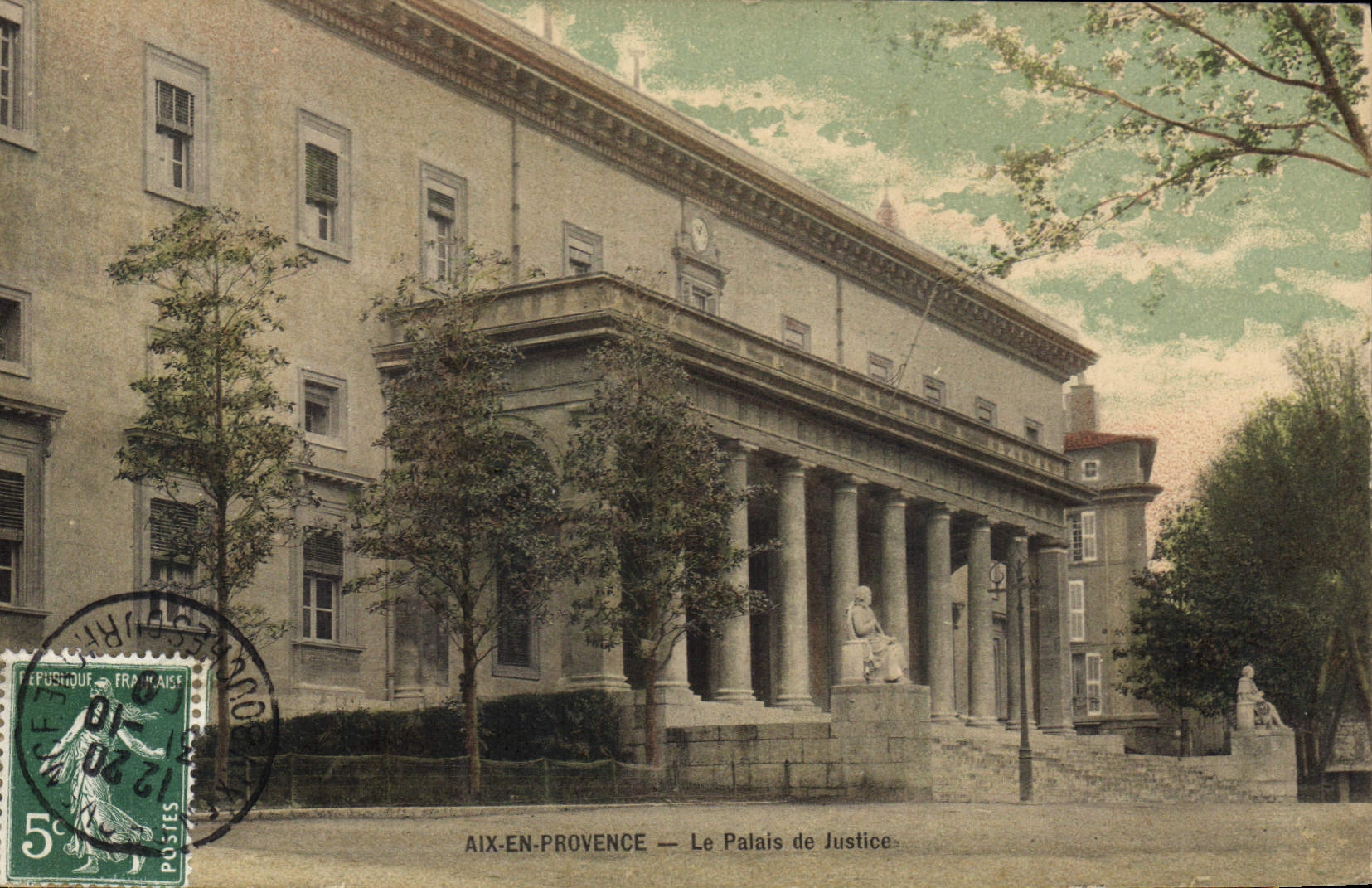 Aix-en-Provence — The Palace of Justice — publisher not identified, series number not visible