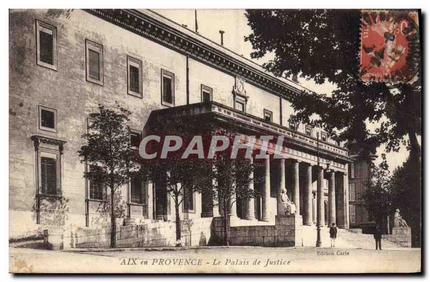 AIX EN PROVENCE — Das Justizpalast — Carle-Edition