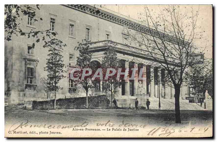 Aix-en-Provence — Das Palast der Justiz — C. Martinet, Verlag, Foto Jouven.