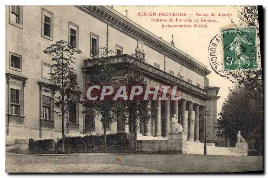 CPA Aix en Provence Palais de Justice Statues de Portalis et Simeon Jurisconsultes Airois 