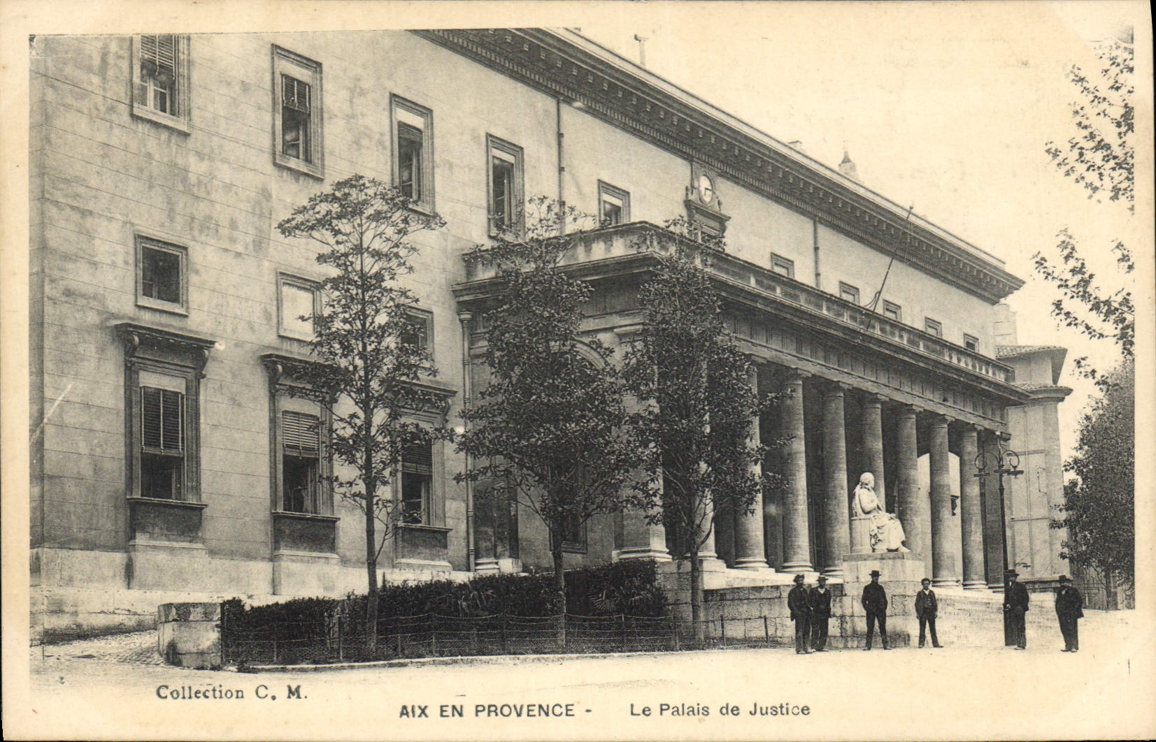 Aix-en-Provence — Le Palais de Justice — Collection C. M.
