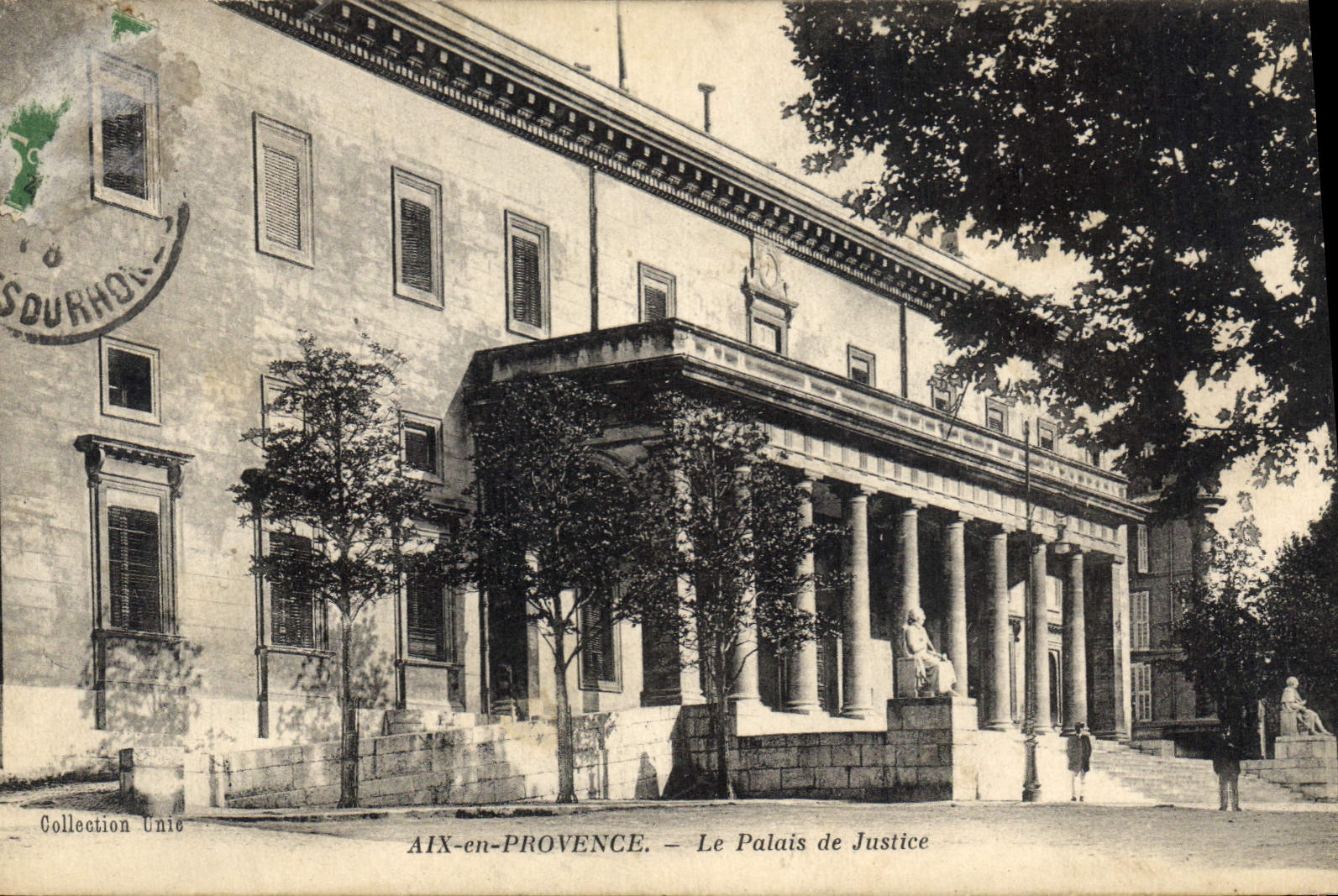 AIX-EN-PROVENCE — Das Palais de Justice — Sammlung Unie
