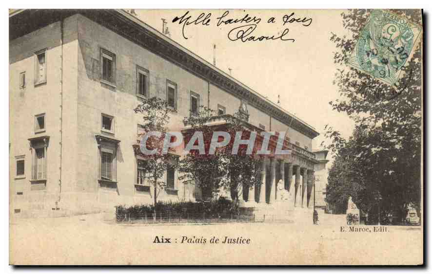 Aix: Palast der Gerechtigkeit — E. Maroe, Verlag