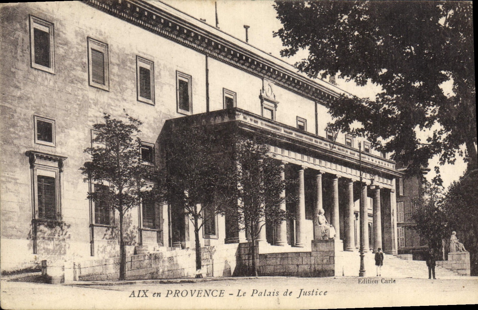 AIX en PROVENCE - Le Palais de Justice — Édition Carle