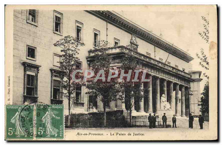 Aix-en-Provence — Das Palais de Justice — Phot. Gattard
