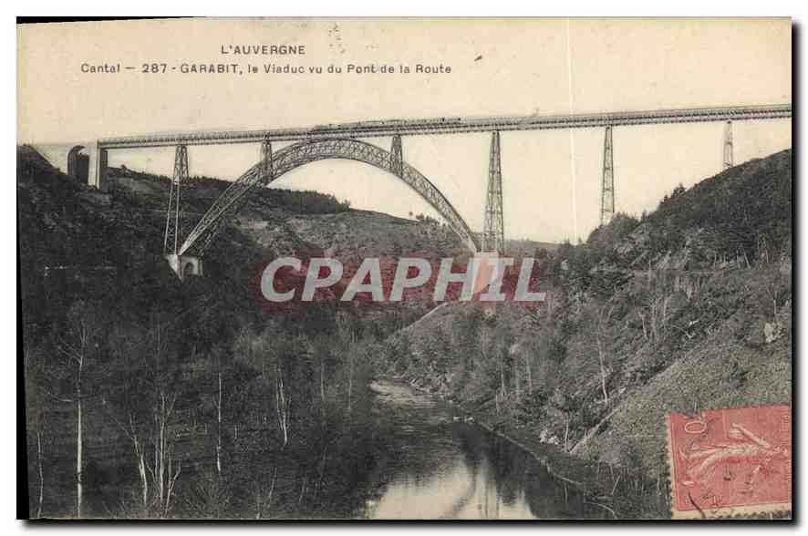 CPA L'Auvergne Cantal Garabit Le Viaduc vu du Pont de la Route 