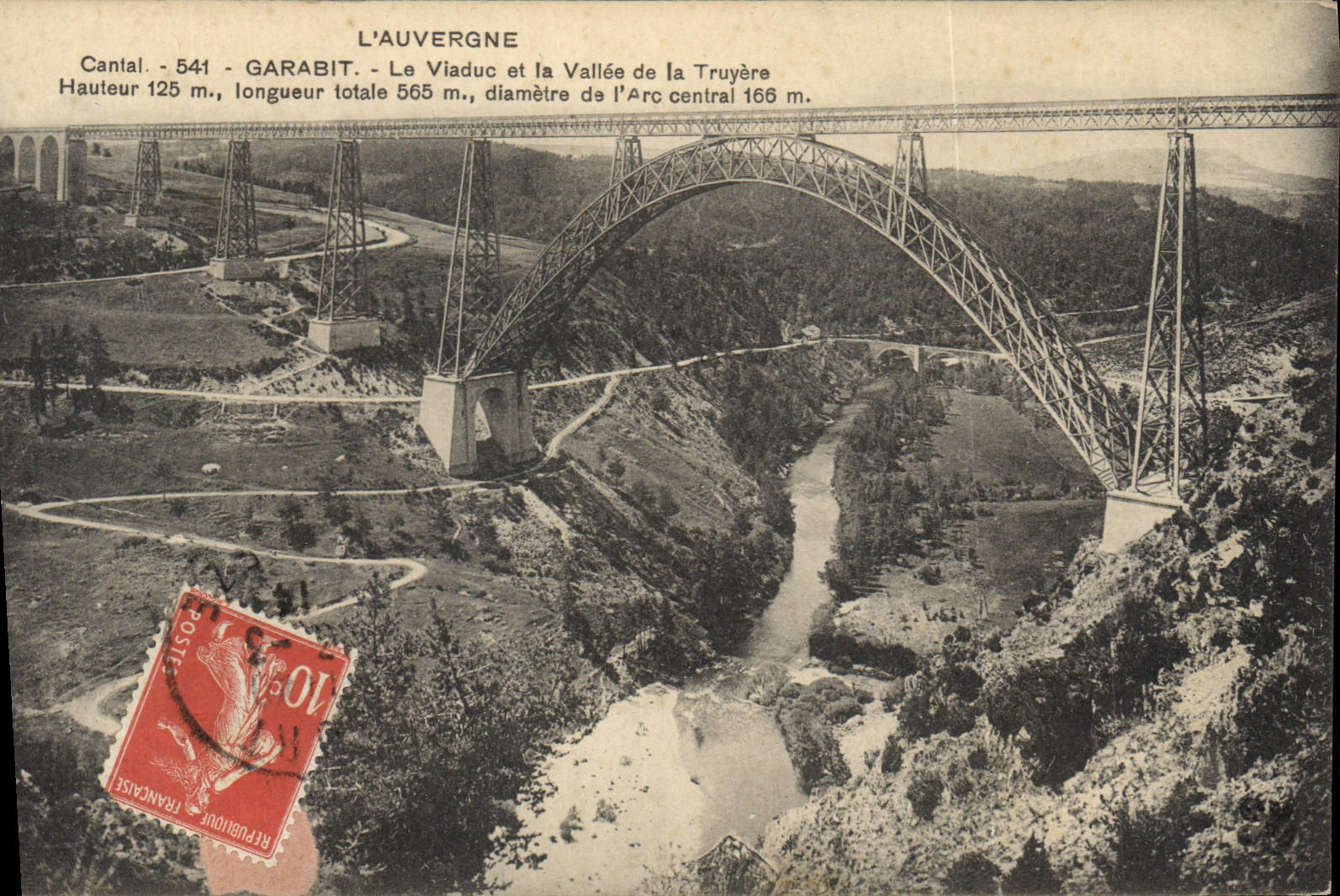 CPA L'Auvergne Cantal Garabit Le Viaduc et la Vallee de la Truyere 