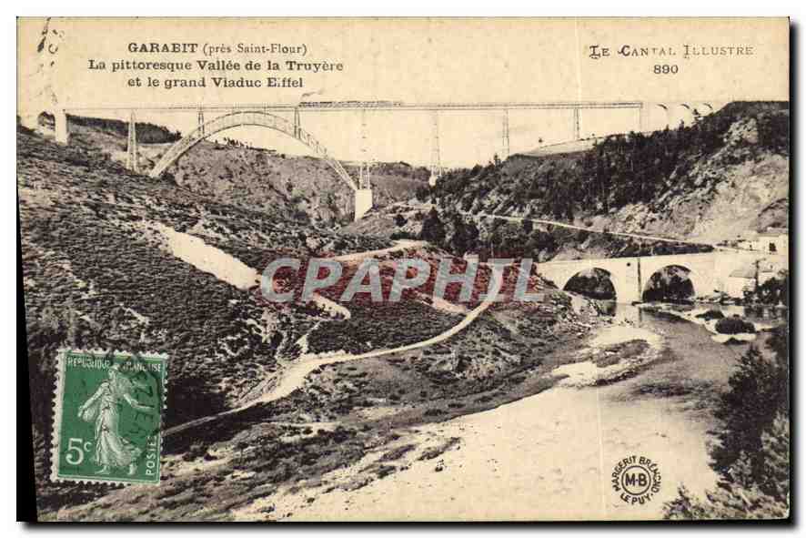 CPA Garabit pres Saint Flour La Pittoresque Vallee de la Truyere et le grand Viaduc Eiffel 