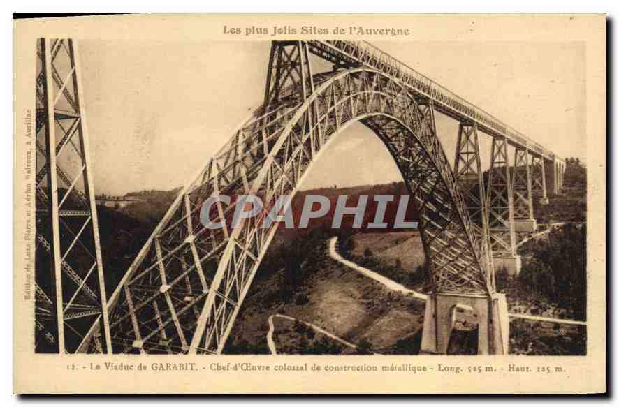 CPA Les plus Jolis Sites de l'Auvergne Le Viaduc de Garabit Chef d'Ceuvre colossal de construction m