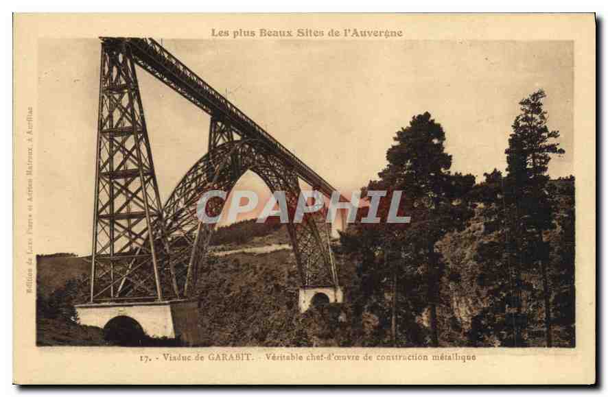 CPA Les plus Beaux Sites de l'Auvergne Viaduc de Garabit Veritable Chef d'Ceuvre de Construction met