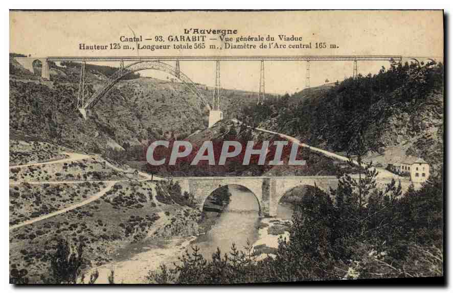CPA L'Auvergne Cantal Garabit Vue generale du Viaduc 