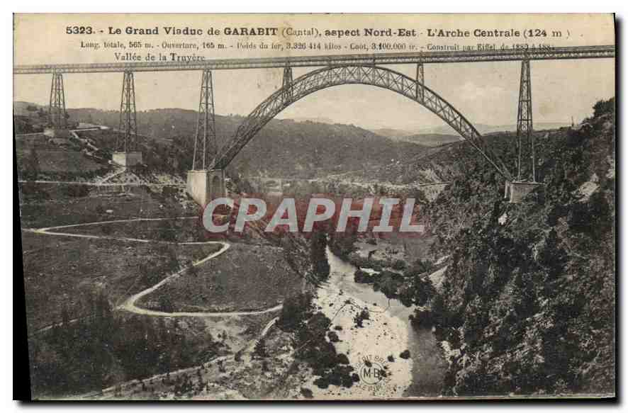 CPA Le Grand Viaduc de Garabit Cantal Aspect Nord Est L'Arche Centrale 