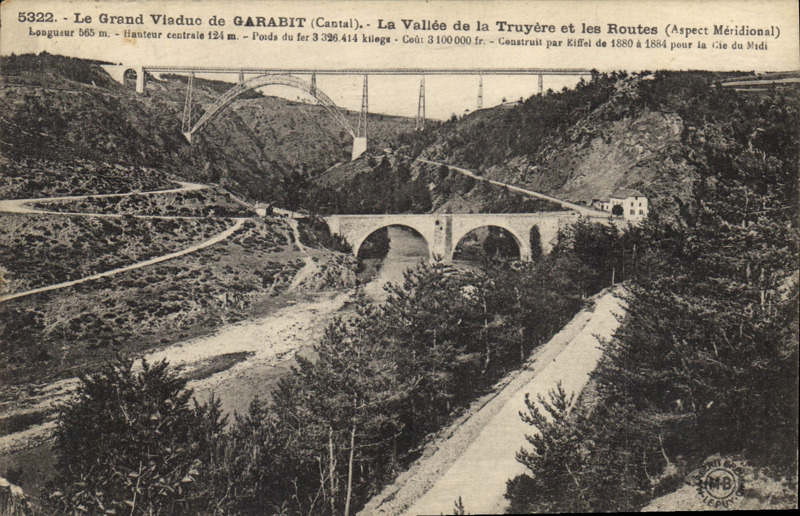 CPA Le Grand Viaduc de Garabit Cantal La Vallee de la Truyere et les Routes Aspect Meridional 