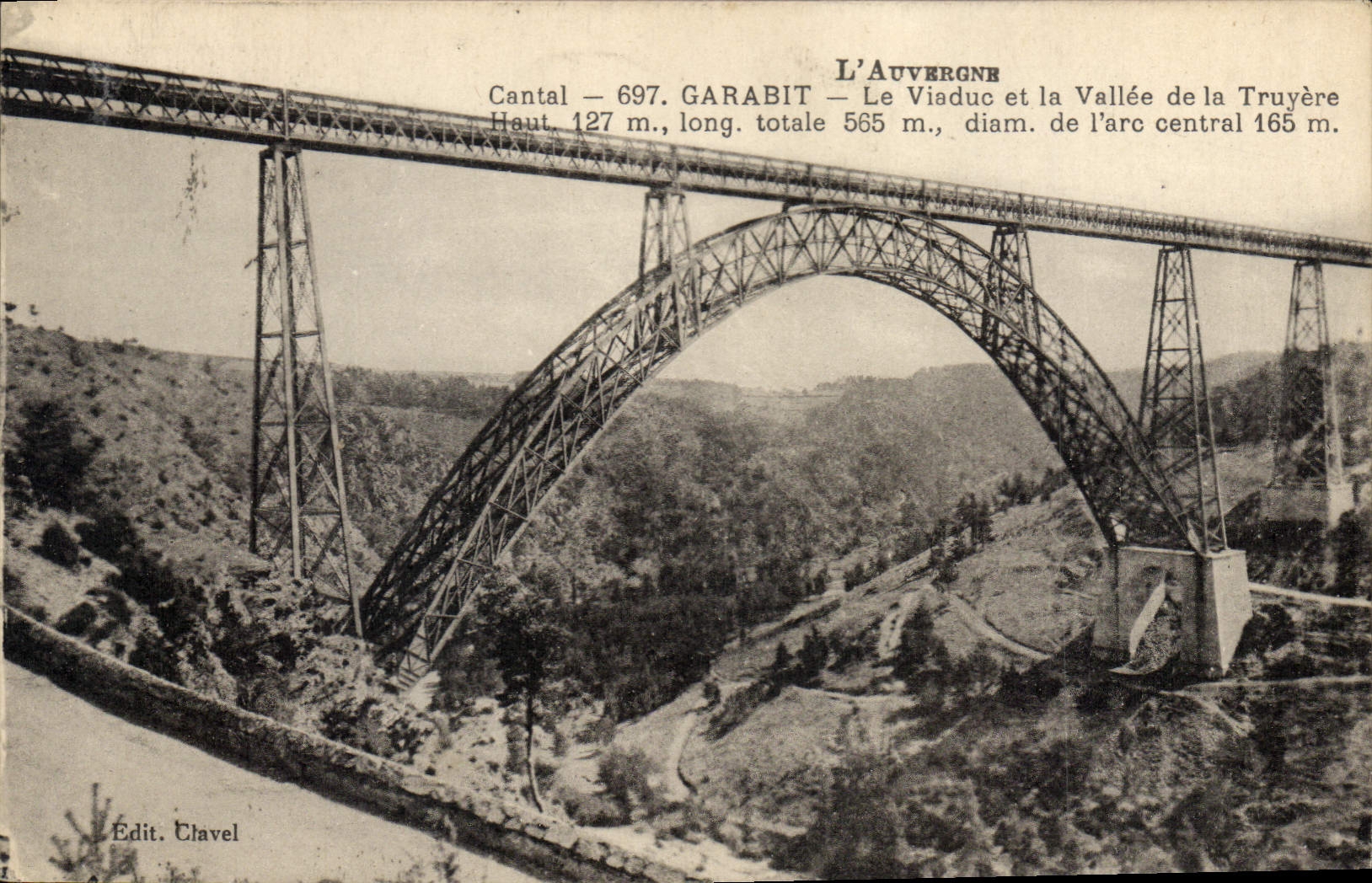 CPA L'Auvergne Cantal Garabit Le Viaduc et la Vallee de la Truyere 