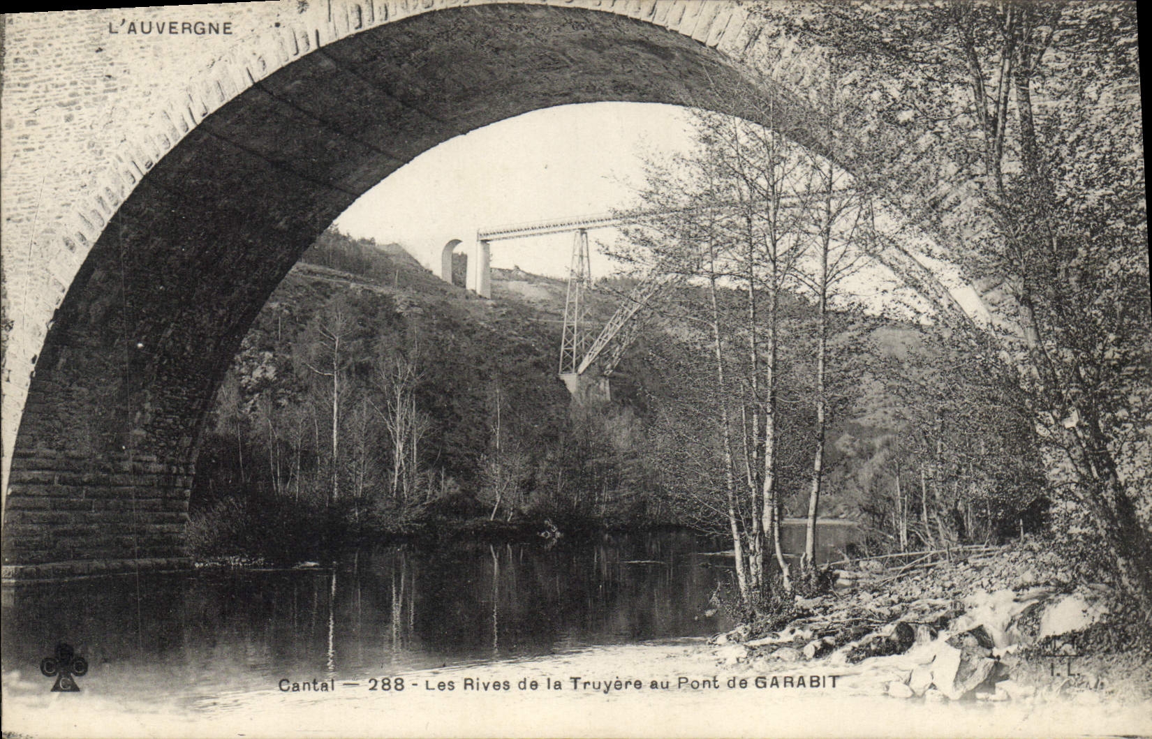Les Rives de la Truyère au Pont de GARABIT — L'Auvergne — éditeur L'Auvergne, n° 288