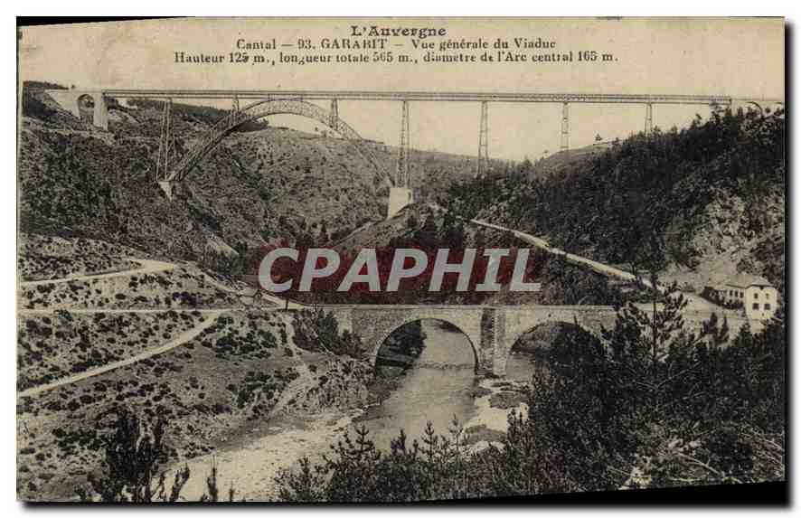 CPA L'Auvergne Cantal Garabit Vue generale du Viaduc 